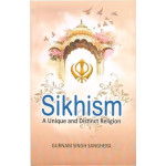 Sikhism : A Unique and Distinct Religion