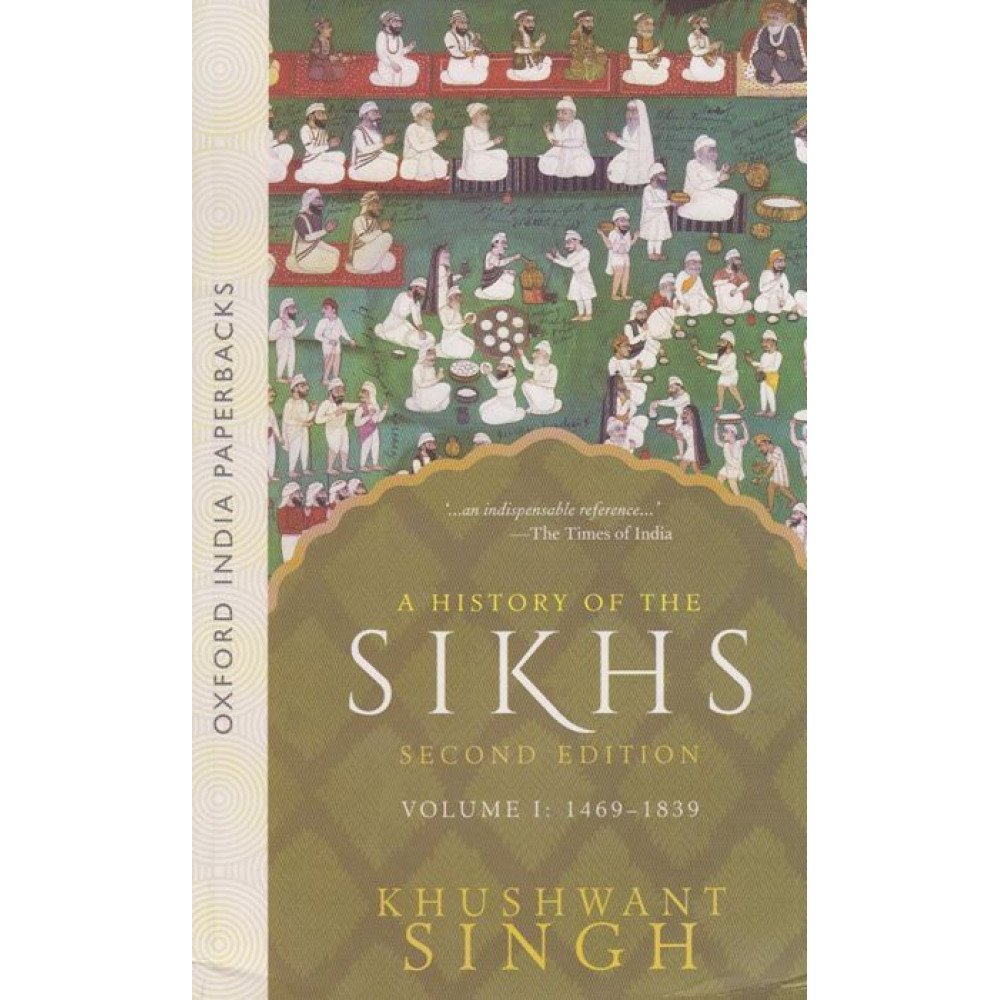 A History of the Sikhs (Vol. 1)
