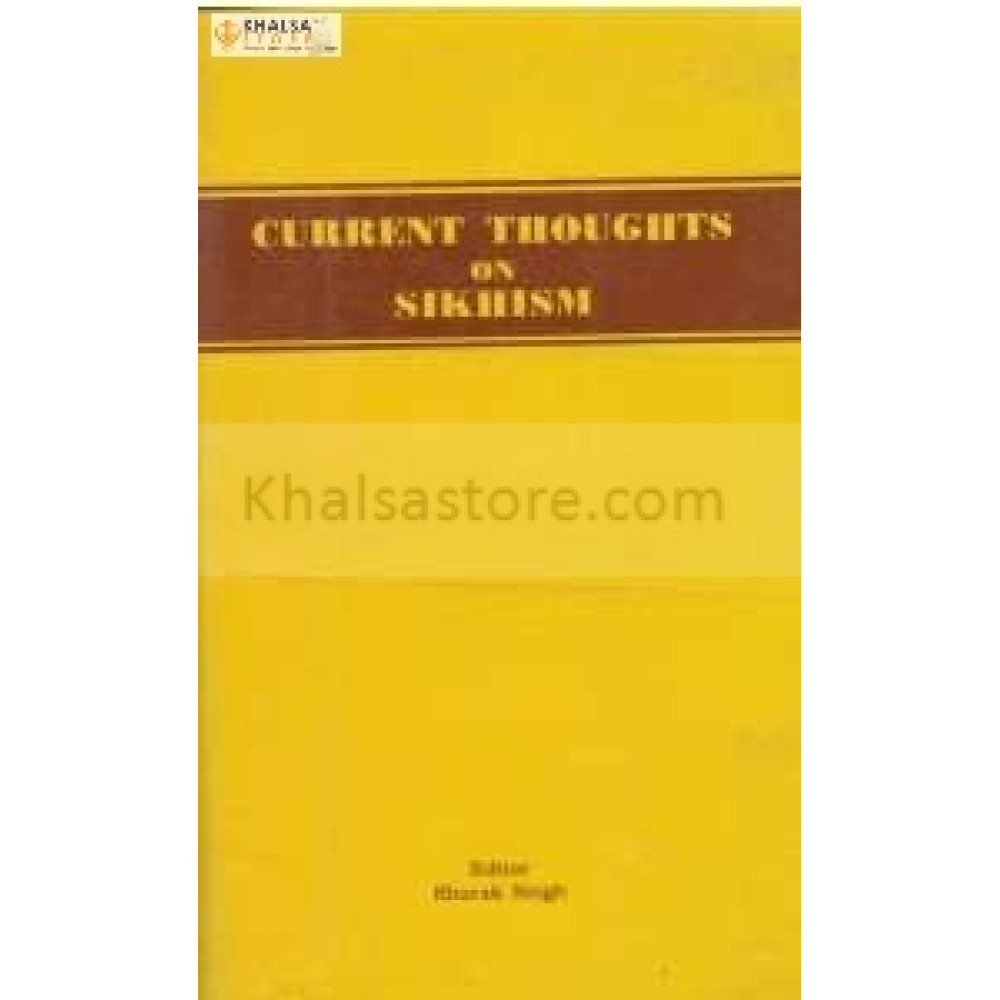 Current thoughts on sikhism
