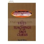 Lifes and Teachings of Sikh Gurus