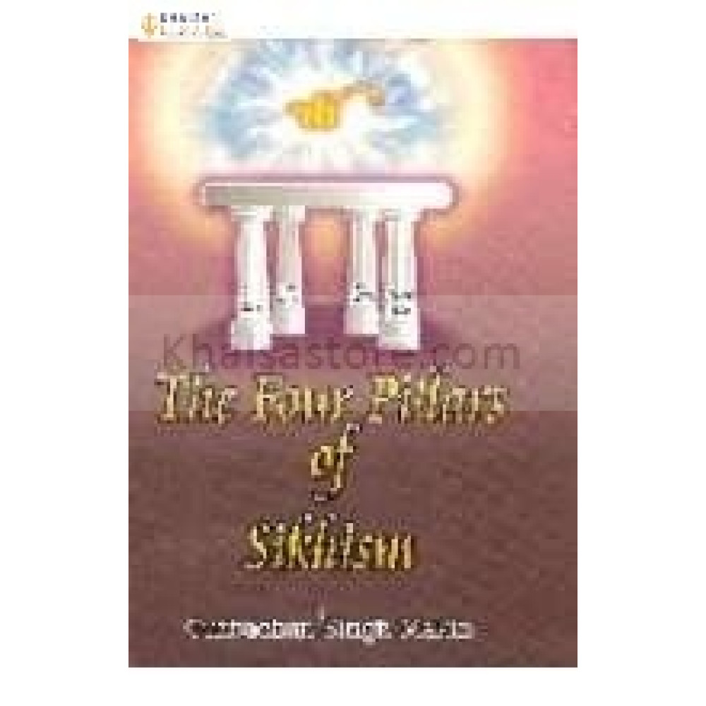 The four pillars of sikhism