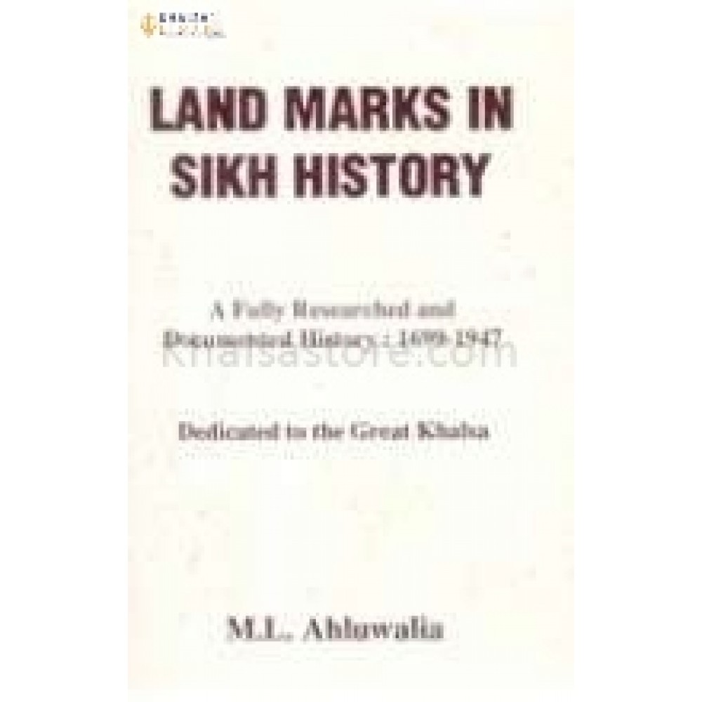 Land Marks in Sikh History