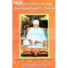 Biography of braham gyani saint baba nand singh ji maharaj